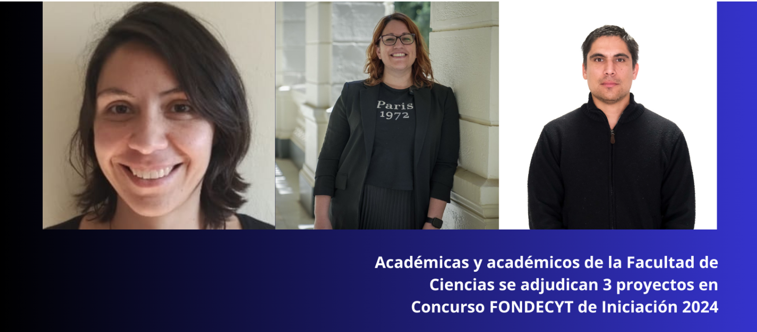 Facultad de Ciencias se adjudica tres proyectos Fondecyt de Iniciación.
